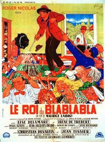 R�sultat d�images pour Le Roi du bla-bla-bla  film
