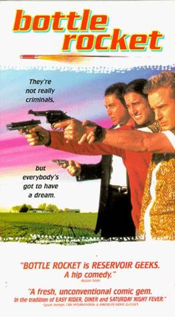 Bottle Rocket (1996)